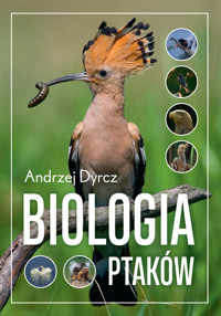 Biologia ptaków - Dyrcz Andrzej - ebook + książka