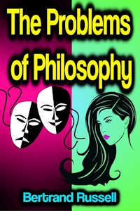 The Problems of Philosophy - Bertrand Russell - ebook