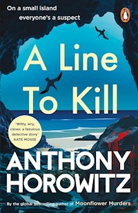 A Line to Kill - Horowitz	 Anthony - książka