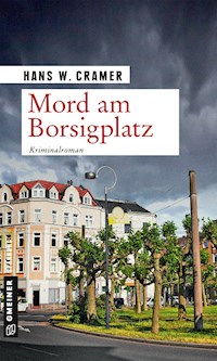 Mord am Borsigplatz - Hans W. Cramer - ebook