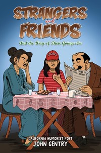 Strangers and Friends - John Gentry - ebook