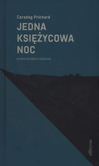 Jedna księżycowa noc - Caradog Prichard - książka
