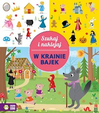 Szukaj i naklejaj W krainie bajek -  - książka