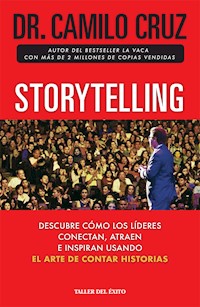 Storytelling - Dr. Camilo Cruz - ebook