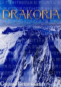 Drakoria - Vom Blut des Sternenwolfes - Gwain Beisemann - ebook