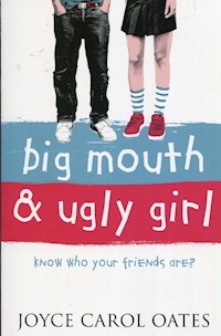 Big mouth and ugly girl - Oates Joyce Carol - książka