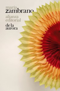 De la Aurora - María Zambrano - ebook