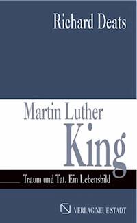 Martin Luther King - Richard Deats - ebook