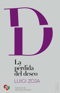 La pérdida del deseo - Luigi Zoja - ebook