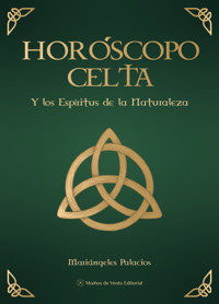 Horóscopo Celta - Mariángeles Palacios - ebook