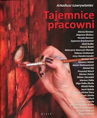 Tajemnice pracowni - Ławrywianiec Arkadiusz - książka