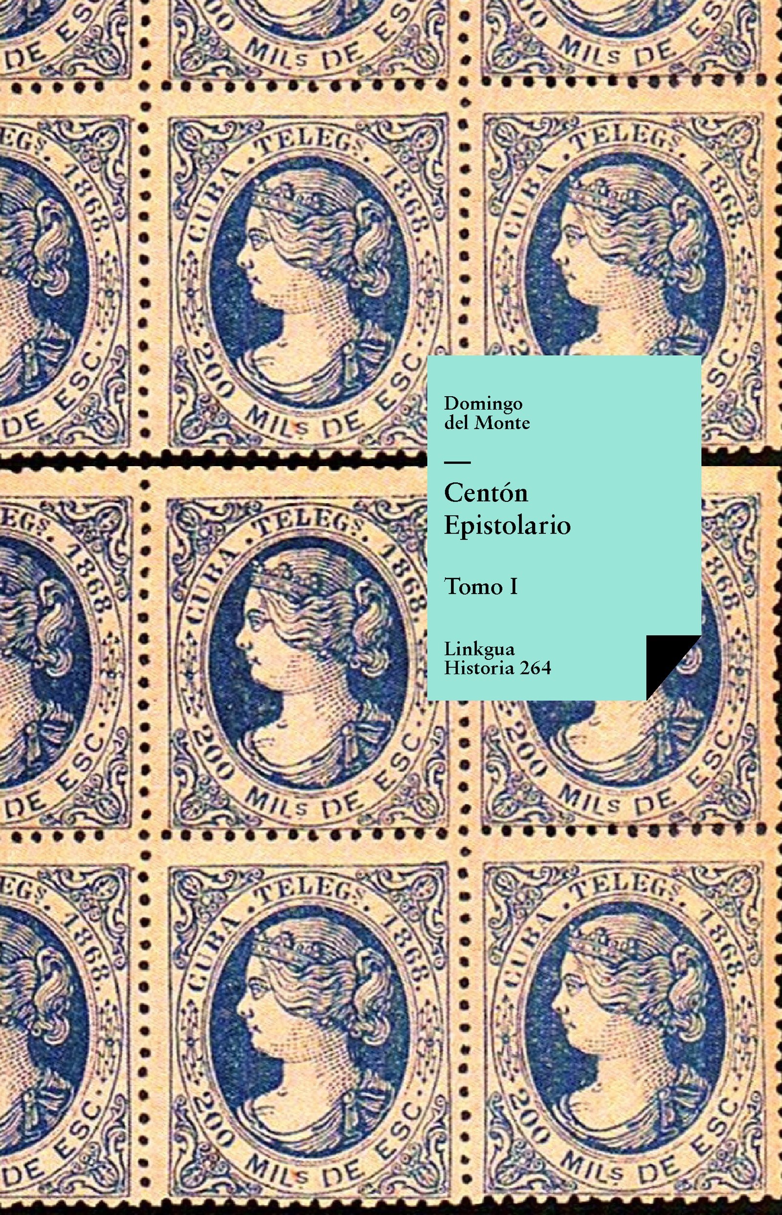 Centón Epistolario I