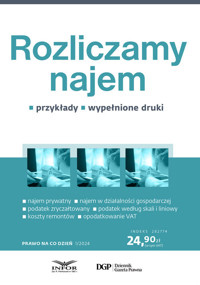 Prawo na co dzień 1/2024 Rozliczamy najem - Radosław Kowalski - książka