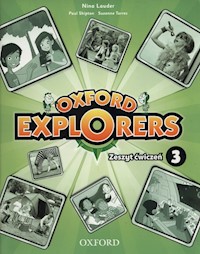 Oxford Explorers 3 Zeszyt ćwiczeń - Lauder Nina, Shipton Paul, Torres Suzanne - książka