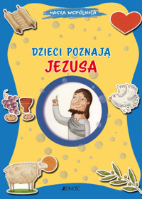 Dzieci poznają Jezusa - Marco Pappalardo - książka