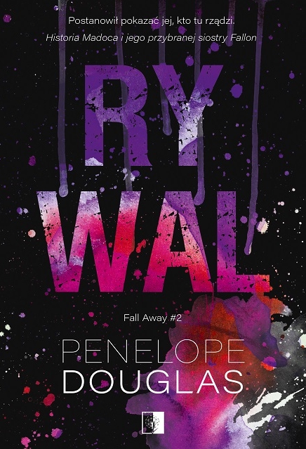 Rywal. Seria Fall Away. Tom 2 - Penelope Douglas - ebook + audiobook + książka