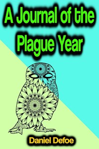 A Journal of the Plague Year - Daniel Defoe - ebook + książka