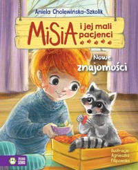 Misia i jej mali pacjenci. Nowe znajomości - Aniela Cholewińska-Szkolik - audiobook + książka