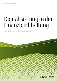 Digitalisierung in der Finanzbuchhaltung - Reinhard Bleiber - ebook