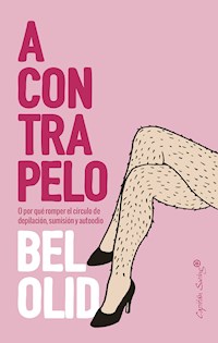A contrapelo - Bel Olid - ebook