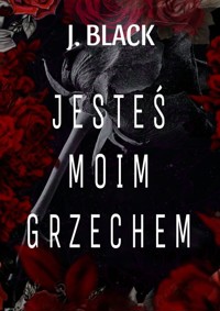 Jesteś moim grzechem