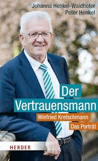 Der Vertrauensmann - Johanna Henkel-Waidhofer - ebook