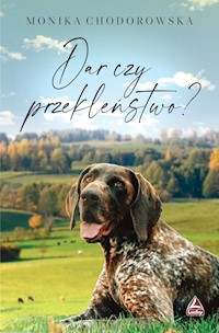 Dar czy przekleństwo? - Chodorowska Monika - ebook + audiobook + książka