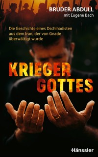Krieger Gottes - Bruder Abdull - ebook