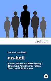 un-heil - Mario Lichtenheldt - ebook
