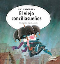 El viejo conciliasueños - Hans Christian Andersen - ebook