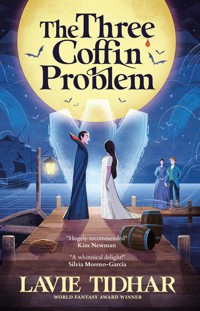 The Three Coffin Problem - Lavie Tidhar - ebook