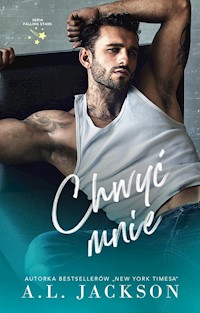 Chwyć mnie - Jackson A.L. - ebook + audiobook + książka