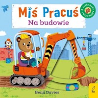 Miś Pracuś Na budowie - Davies Benji - książka