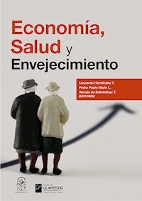 Economía, salud y envejecimiento - Leonardo Hernández - ebook