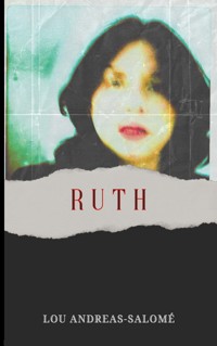 Ruth - Lou Andreas-Salomé - ebook