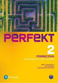 Perfekt 2 Język niemiecki Podręcznik - Jaroszewicz Beata, Szurmant Jan, Wojdat-Niklewska Anna - książka