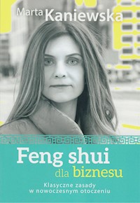 Feng shui dla biznesu - Kaniewska Marta - książka