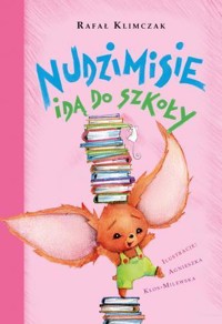 Nudzimisie idą do szkoły - Rafał Klimczak - audiobook + książka
