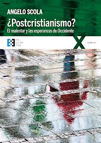 ¿Postcristianismo? - Angelo Scola - ebook