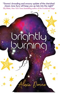 Brightly Burning - Alexa Donne - ebook
