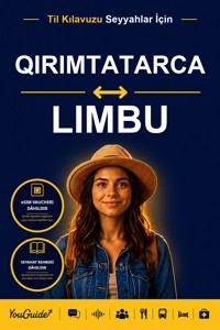 The Language Guide for Travelers - Crimean Tatar to Limbu - YouGuide - ebook