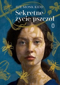 Sekretne życie pszczół - Kidd Sue Monk - książka