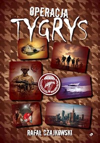 Operacja Tygrys - Czajkowski Rafał - książka