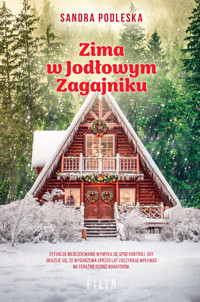 Zima w Jodłowym Zagajniku - Sandra Podleska - ebook + audiobook + książka