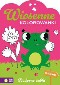 Wiosenne kolorowanki. Radosne żabki - zbiorowa praca - książka