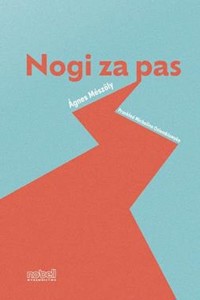 Nogi za pas - Meszoly Agnes - książka