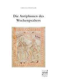 Die Antiphonen des Wochenpsalters - Ursula Stoffler - ebook