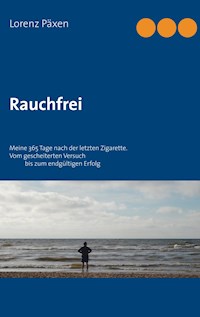 Rauchfrei - Lorenz Päxen - ebook