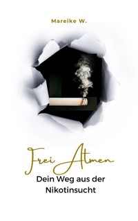 Frei Atmen - Mareike W. - ebook