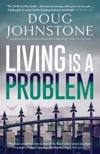 Living is a Problem - Doug Johnstone - ebook